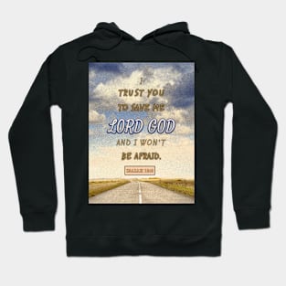 Isaiah 12:2 Hoodie